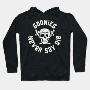 Never say die Hoodie